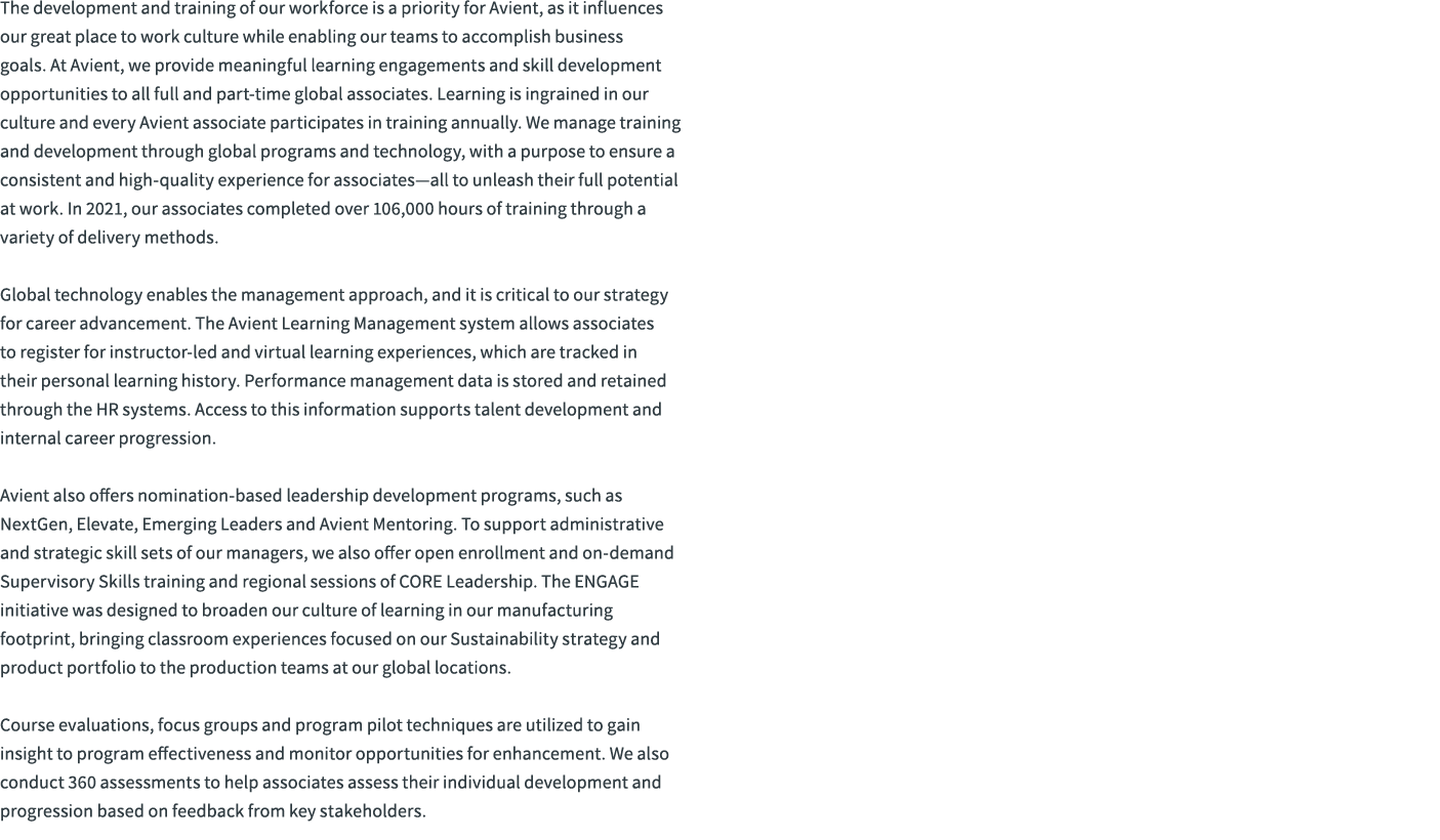 The development and training of our workforce is a priority for Avient, as it influences our great place to work cult...