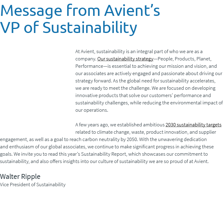 Message from Avient’s VP of Sustainability At Avient, sustainability is an integral part of who we are as a company. ...
