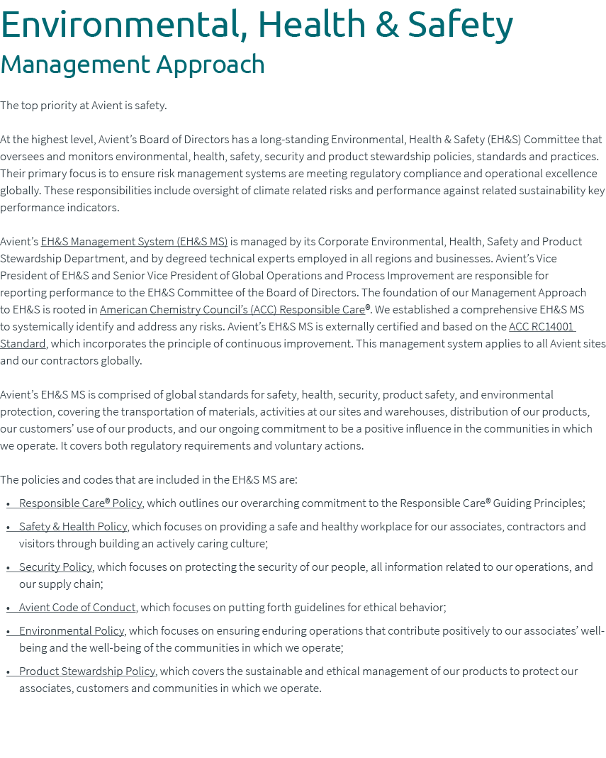 Environmental, Health & Safety Management Approach The top priority at Avient is safety. At the highest level, Avient...